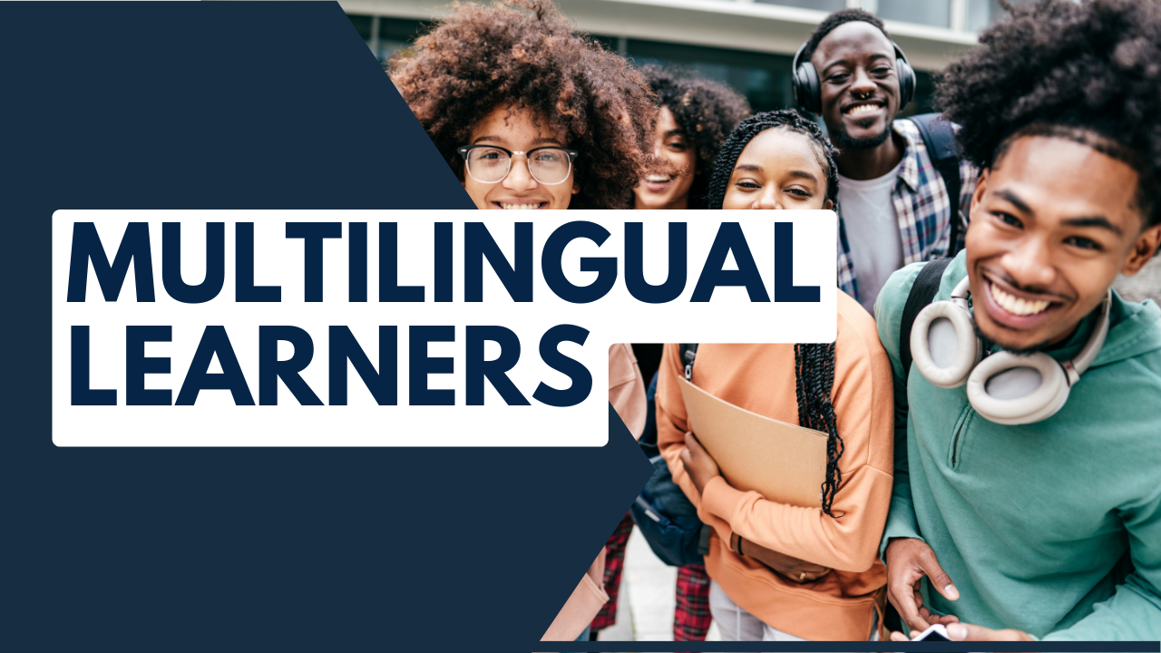 Multilingual Learners